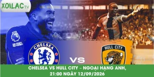 nhan-dinh-bong-da-chelsea-vs-hull-city