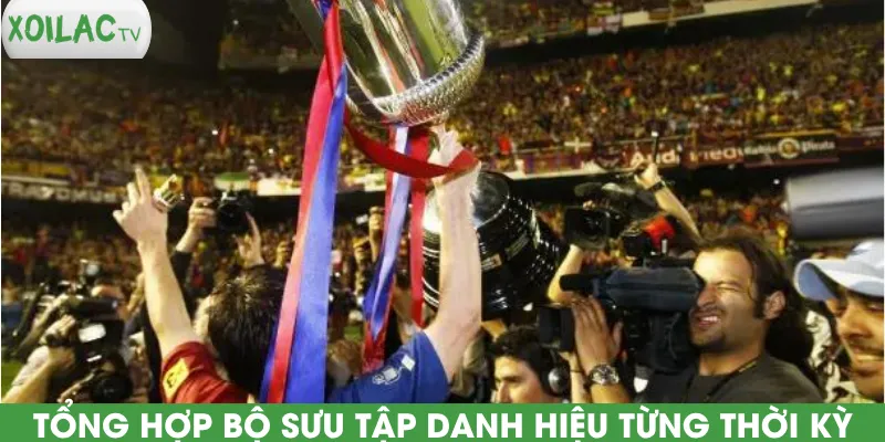 tong-hop-bo-suu-tap-danh-hieu-tung-thoi-ky
